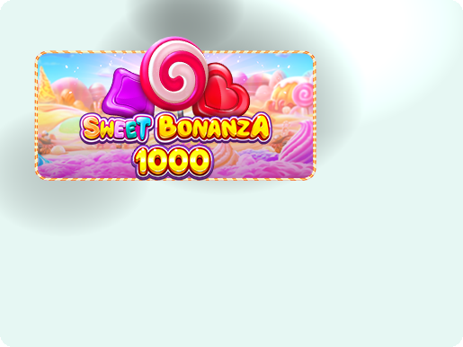Sweet Bonanza 1000